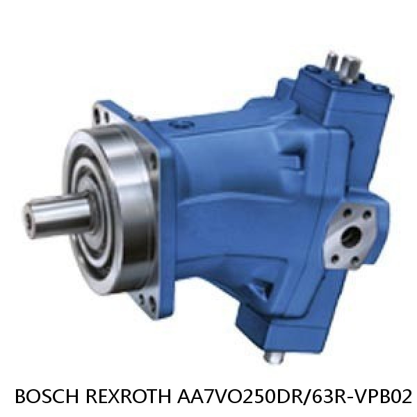 AA7VO250DR/63R-VPB02 BOSCH REXROTH A7VO VARIABLE DISPLACEMENT PUMPS