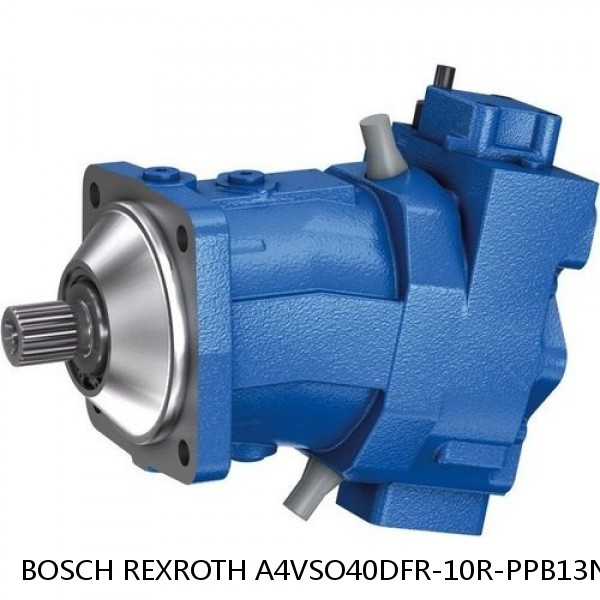 A4VSO40DFR-10R-PPB13N BOSCH REXROTH A4VSO VARIABLE DISPLACEMENT PUMPS