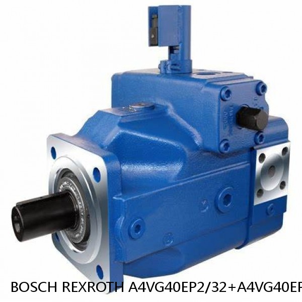 A4VG40EP2/32+A4VG40EP2/32 BOSCH REXROTH A4VG VARIABLE DISPLACEMENT PUMPS